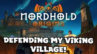 DEFENDING MY VIKING VILLAGE! | Nordhold: Origins | First Look