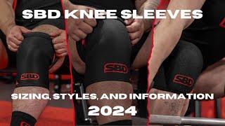 2024 SBD Knee Sleeves Sizing and Product Information