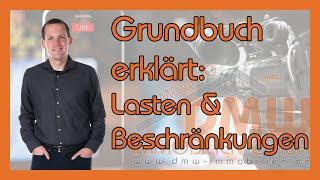 Grundbuch erklärt! Lasten & Beschränkungen - immo-info #23