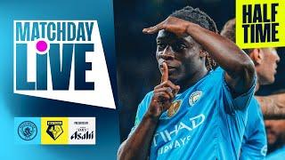 HALF-TIME SHOW | DOKU AND NUNES PUT CITY IN FRONT AT THE BREAK | Man City 2-0 Watford | Carabao Cup