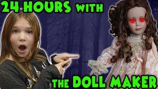 24 Hours With The Doll Maker! Come Play With Us!