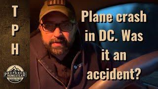 Plane Crash in DC. Was it an accident?