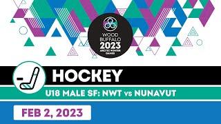 2023 AWG U18 Male Hockey  Semi-Final: Nunavut vs Northwest Territories [Feb 2, 2023]