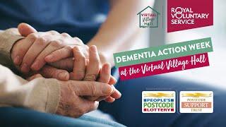 Dementia Action Week at the Virtual Village Hall