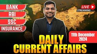 11th December 2024 Current Affairs Today | Daily Current Affairs | News Analysis by Kapil Kathpal