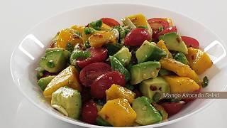 Mango Avocado Salad | 10 Minute Recipe | Dish & Devour