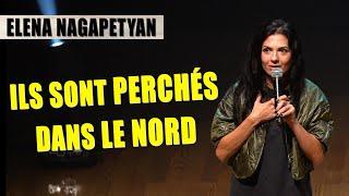 ILS SONT PERCHÉS DANS LE NORD - ELENA NAGAPETYAN