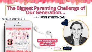 The Biggest Parenting Challenge of Our Generation