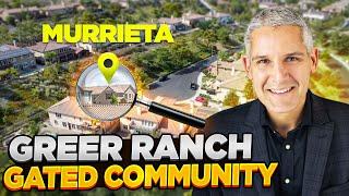 Greer Ranch Murrieta | Best Neighborhood | Murrieta Real Estate