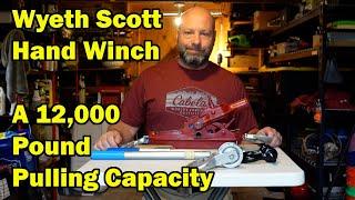 Best Hand Winch Ever Wyeth Scott Power Puller