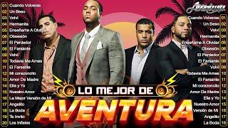 AVENTURA MIX 2024 - MEJOR COLECCIÓN DE CANCIONES DE AVENTURA - MIX BACHATAS 2024