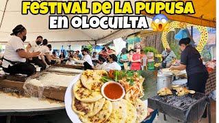 FESTIVAL DE LA PUPUSA EN OLOCUILTA ASEN LA PUPUSA MAS GRANDE DEL MUNDO 