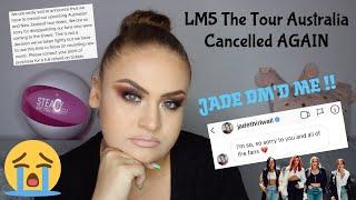 LM5 The Tour Australia CANCELLED AGAIN !! - Elise Wheeler