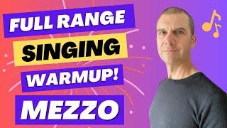 Full Range Singing Warm Up - Mezzo Soprano