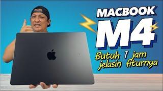 SAYA JELASIN DETAIL MacBook M4 ini bener2 BEDA BANGET dr sebelumnya