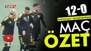 Süper Amatör Lig | 12. hafta | Serdivanspor - Kocaali Sahilspor | Maç Özeti | 12-0