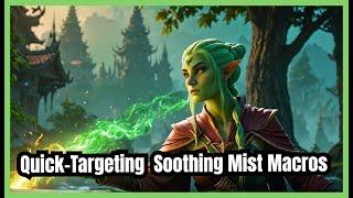 The FASTEST Mistweaver Monk Macro for Quick-Targeting Dominance #worldofwarcraft #mmorpg #gaming