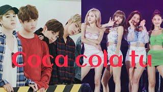 Coca cola tuu | BTS | Blackpink | Collaboration video |... Like with TJ 