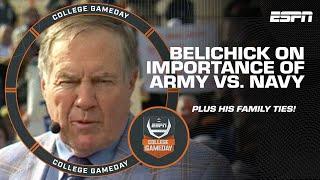 Bill Belichick on the MEANING of the Army vs. Navy Game & his family ties | College GameDay