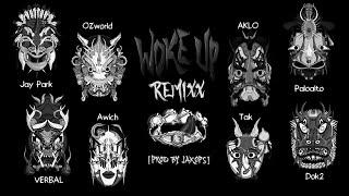 WOKE UP REMIXX [PROD BY JAKOPS] (FEAT. Jay Park, OZworld, AKLO, Paloalto, VERBAL, Awich, Tak, Dok2)