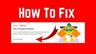 Fix in Adsense Step 2 Error | Change Association Option not appear in monetization section