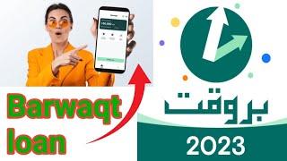 Barwaqt loan app/barwaqt loan app information/barwaqt loan app new update/Barwaqt loan