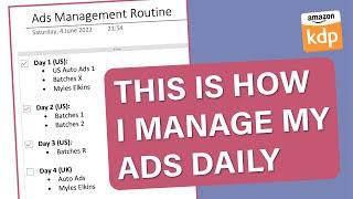 My Ads Management Routine (for KDP Low Content Books)