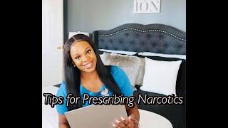 Prescribing Narcotics as a New Graduate Nurse Practitioner