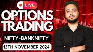 LIVE TRADING NIFTY OPTIONS | 12/11/2024 | NIFTY LIVE | BANKNIFTY LIVE | #nifty50  #livetrading