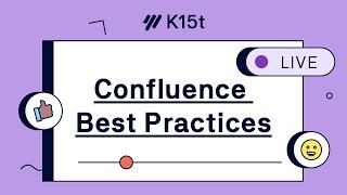 How to Effectively Collaborate on Projects in Atlassian Confluence – Livestream
