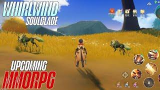 WHIRLWIND SOULBLADE GAMEPLAY NEW MMORPG FOR ANDROID/iOS 2024