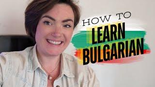 How to Learn Bulgarian QUICK + EASY TIPS! #българия #bulgaria #languagelearning