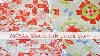 MODA Blockheads Trunk Show