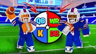 THIS WHEEL DECIDES MY POSITION! (NFL UNIVERSE FOOTBALL)