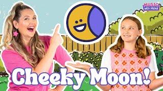 Cheeky Moon!  Why Won’t the Moon Go to Sleep? Mini Music Adventure