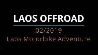 Laos OffRoad 2019 (www.laosmotorbikeadventure.com)