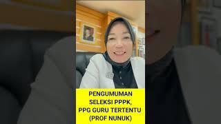  HOTNEWS PENGUMUMAN PPG GURU TERTENTU DAN SELEKSI PPPK