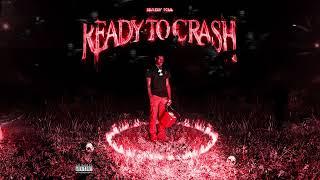 Baby Kia - READY TO CRASH (Official Audio)