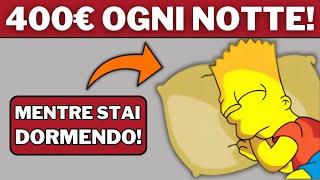 4 Modi Semplici per Fare Soldi Mentre Dormi (Entrate Passive)