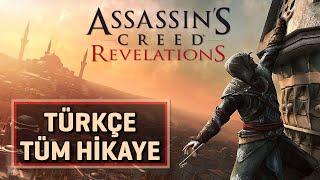 ASSASSIN'S CREED: REVELATIONS TÜRKÇE TÜM HİKAYE