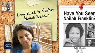 Long Road to Justice: The Nailah Franklin Story (Court Junkie)