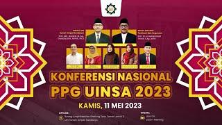  LIVE - KONFERENSI NASIONAL PPG UINSA 2023