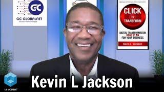 Kevin L. Jackson, GC GlobalNet | CUBE Conversation, September 2021