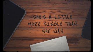 Morgan Wallen - Single Than She Was