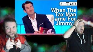 He Saved HOW MUCH?! Americans React to "When The Tax Man Came For Jimmy Carr | 8 Out Of 10 Cats"