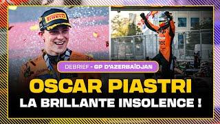 OSCAR PIASTRI, LA BRILLANTE INSOLENCE ! Débrief GP d'Azerbaïdjan (Les Pistonnés F1)