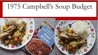 1975 Budget Campbell's Dinner! (+ I found the worst casserole in the world!)