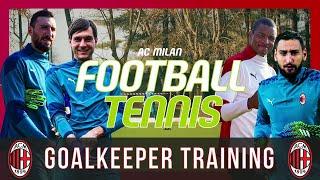 AC Milan: Goalkeeper Training | Football Tennis | 27/3/2021