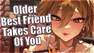 Older Best Friend Takes Care of You  [F4M] [ASMR Roleplay] [Soft Dom]