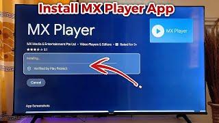 How to Install MX Player on Any Smart TV